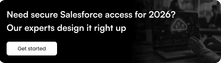 Need secure Salesforce access for 2026? Our experts design it right up